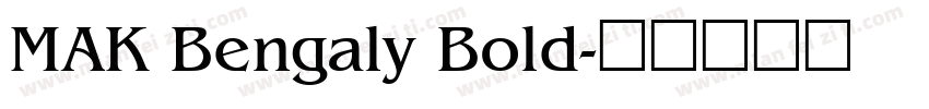 MAK Bengaly Bold字体转换